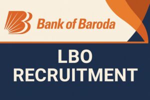Bank of Baroda LBO Recruitment